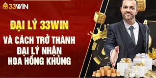 Đại Lý 33WIN 1 Đại lý 33WIN là gì?
